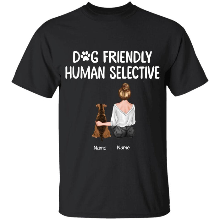 Dog Friendly Human Selective Personalized T-shirt TS-PT2311