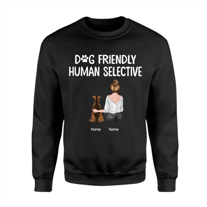 Dog Friendly Human Selective Personalized T-shirt TS-PT2311