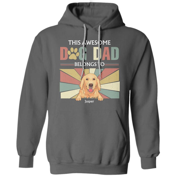 This Awesome Dog Dad Belongs To Personalized T-shirt TS-NB2693