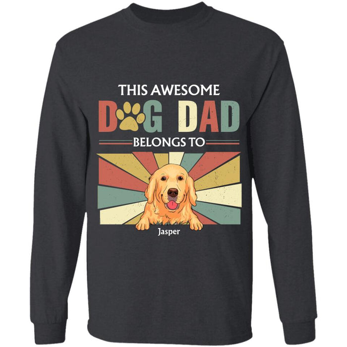 This Awesome Dog Dad Belongs To Personalized T-shirt TS-NB2693