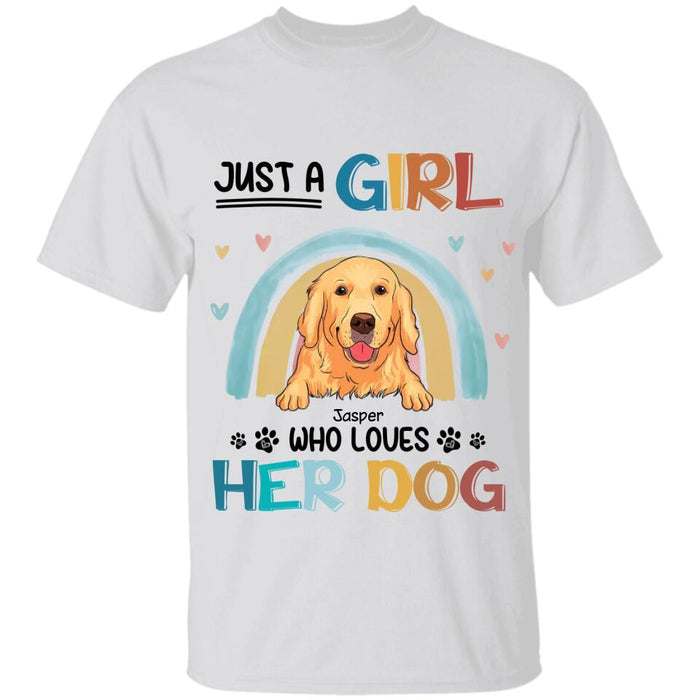 Just A Girl Who Loves Her Dog Personalized T-shirt TS-NB2595