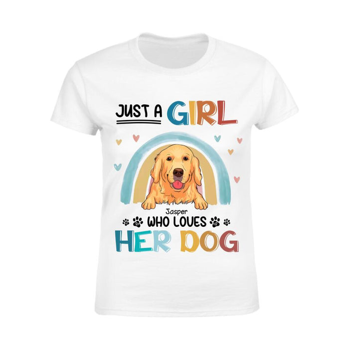 Just A Girl Who Loves Her Dog Personalized T-shirt TS-NB2595