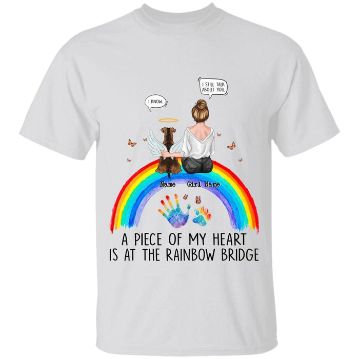 A Piece Of My Heart Is At The Rainbow Bridge Personalized T-shirt TS-NB2725