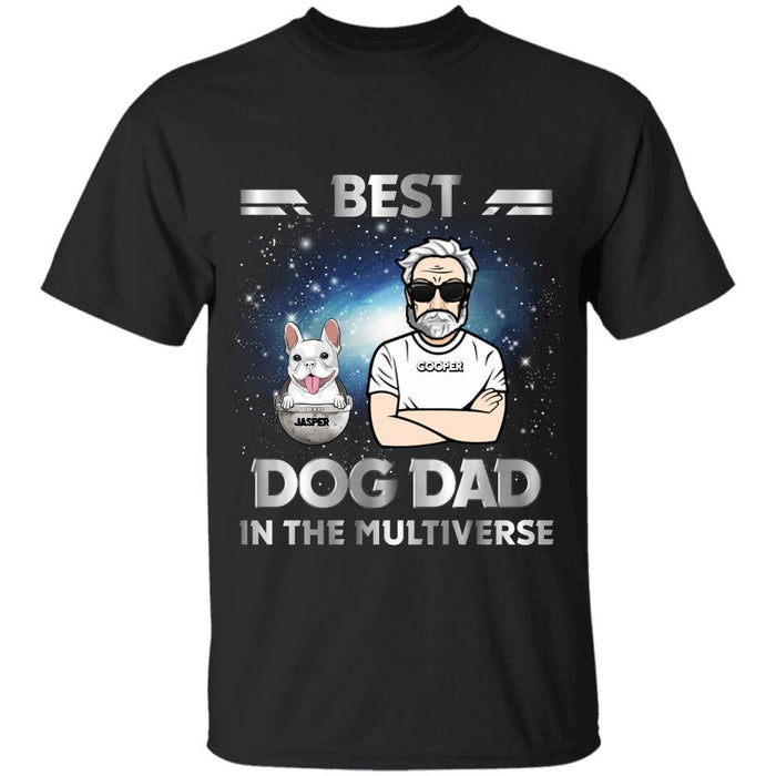 Best Dog Dad In The Multiverse Personalized T-shirt TS-NB2706