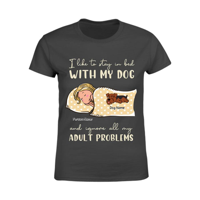 I Like To Stay In Bed With My Dogs Personalized T-shirt TS-NB2645