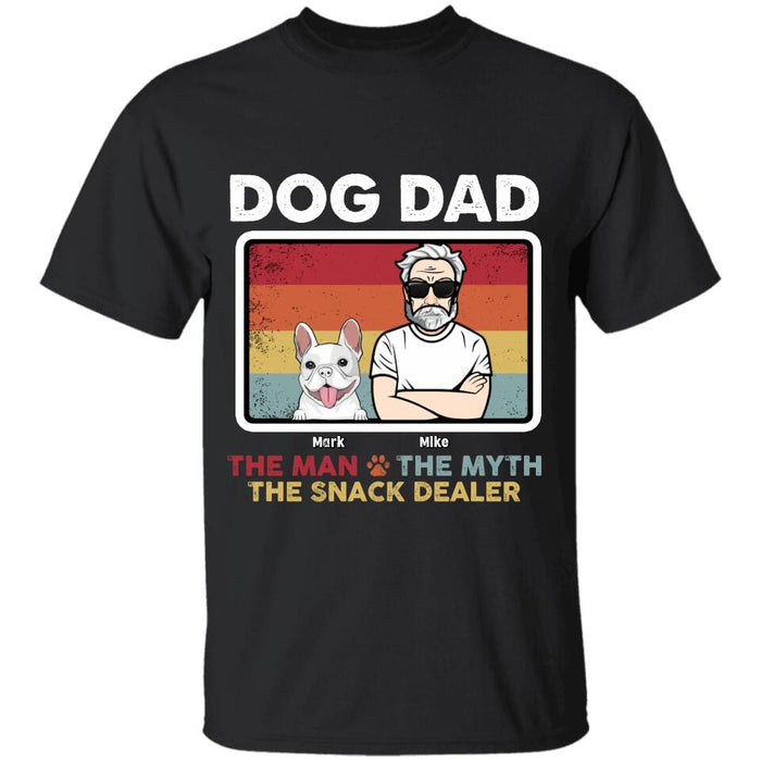 Dog Dad The Snack Dealer Personalized T-shirt TS-NB2589