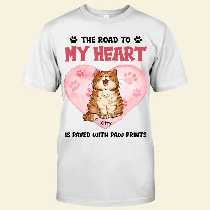 The Road To My Heart Is Paved With Paw Prints Personalized T-shirt TS-NB2534