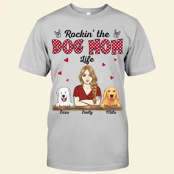 Rockin' The Dog Mom Life Personalized T-shirt TS-NB2389