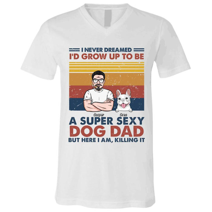 Sexy Dog Dad Personalized T-Shirt TS-TT2981