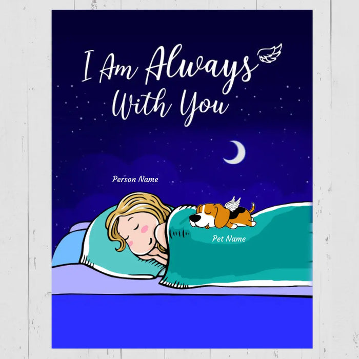 I'm Always With You Personalized Dog Blanket B-NN550