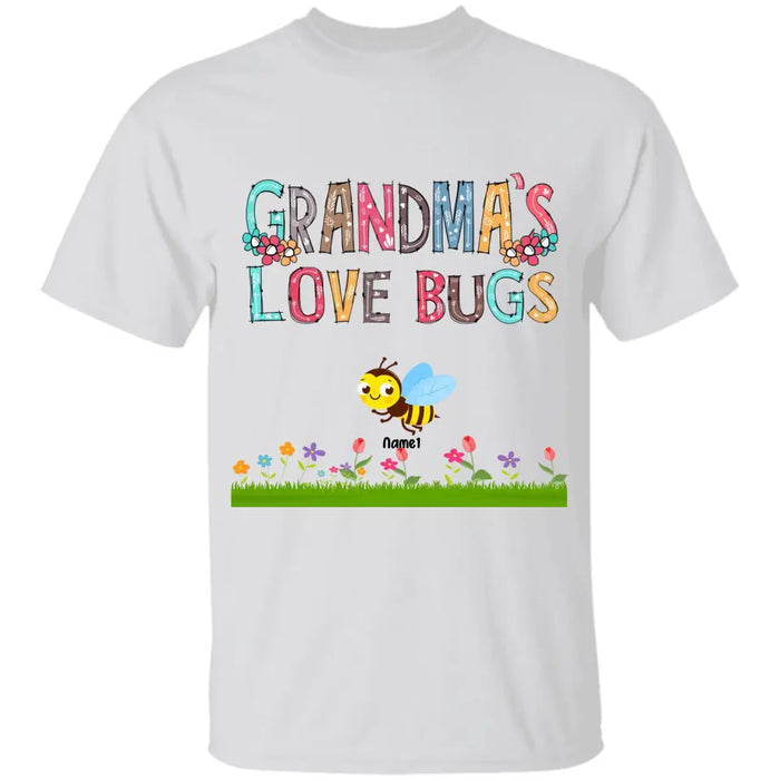 Grandma' Love Bugs Personalized T-Shirt TS-TT2994