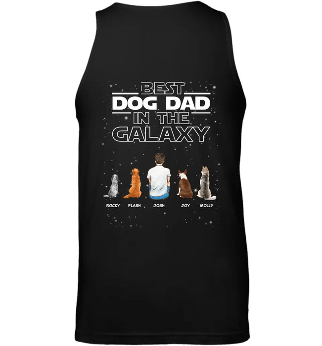 "Best Dog Dad In The Galaxy" man, dog, cat personalized Back T-shirt