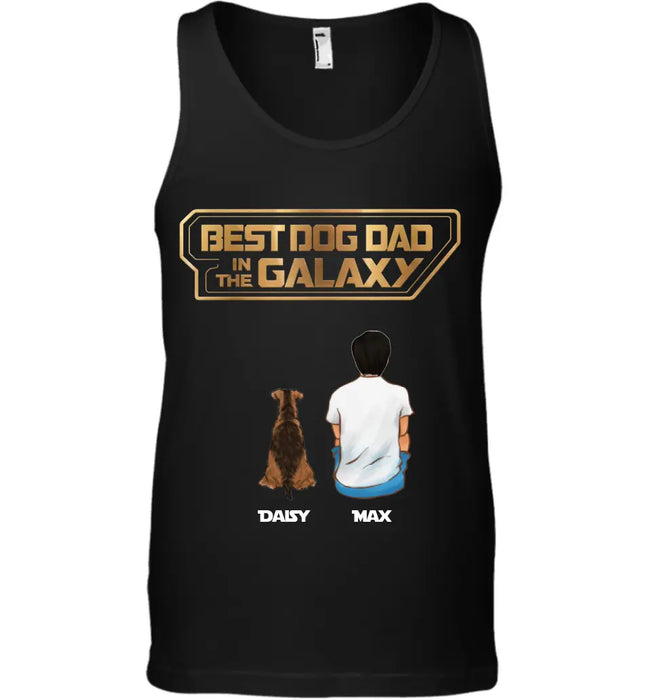 Best Dog Dad In The Galaxy - Personalized T-Shirt TS-TT3088