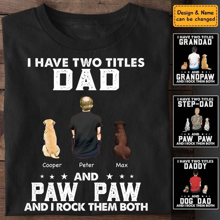 Two Titles Paw Paw Personalized T-Shirt TS-TT2991