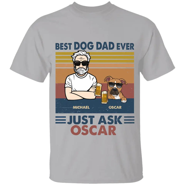 Best Dog Dad Ever Personalized Dog T-Shirt TS-TU236
