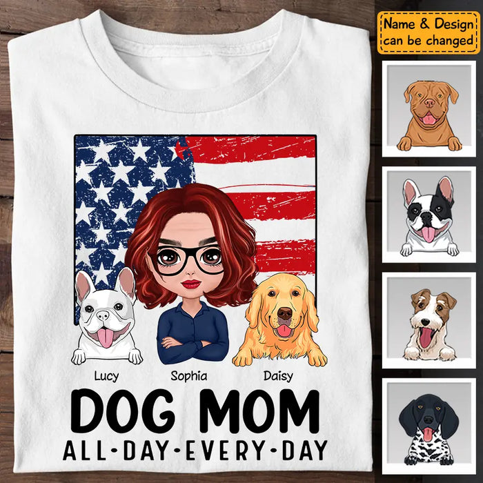 Dog Mom, All Day, Every Day - Personalized T-Shirt TS-TT3131