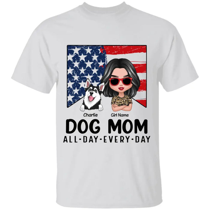 Dog Mom, All Day, Every Day - Personalized T-Shirt TS-TT3131