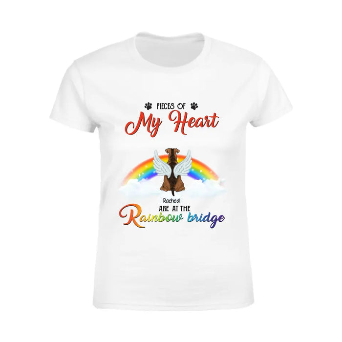 Pieces Of My Heart Are At The Rainbow Bridge - Personalized T-Shirt TS-TT3287