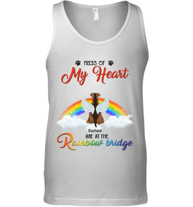 Pieces Of My Heart Are At The Rainbow Bridge - Personalized T-Shirt TS-TT3287