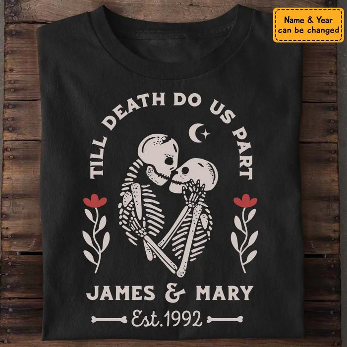 Till Death Do Us Part - Personalized  T-Shirt - Halloween TS-PT3244