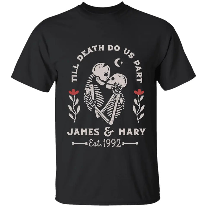 Till Death Do Us Part - Personalized  T-Shirt - Halloween TS-PT3244