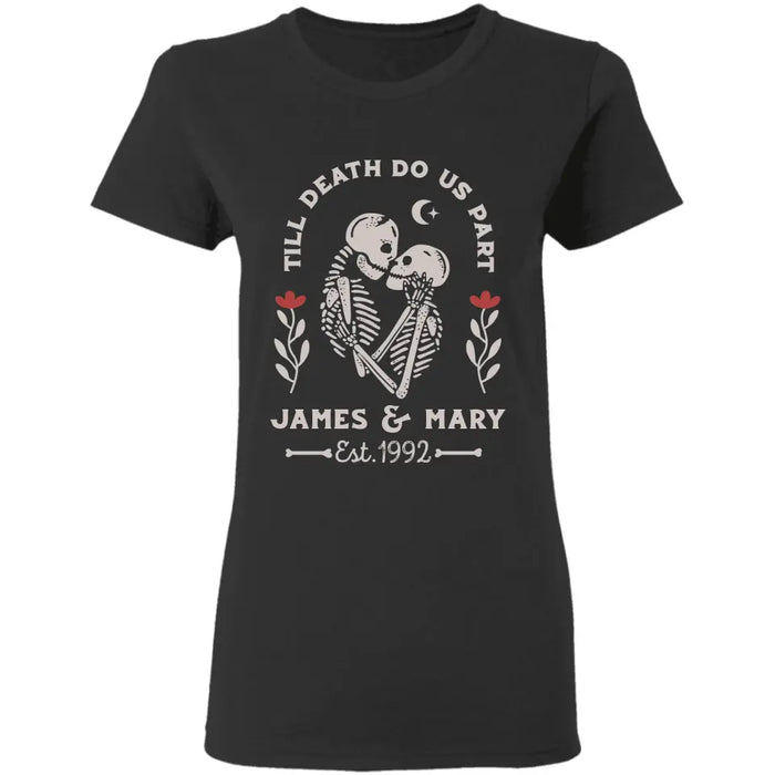 Till Death Do Us Part - Personalized  T-Shirt - Halloween TS-PT3244