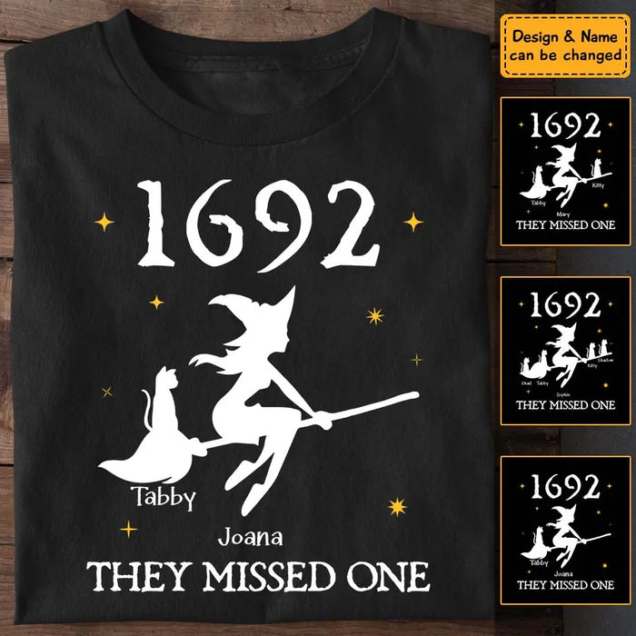 1692 They Missed One - Personalized  T-Shirt - Halloween TS-PT3269