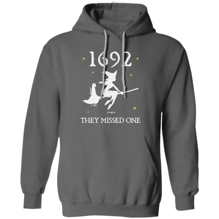 1692 They Missed One - Personalized  T-Shirt - Halloween TS-PT3269