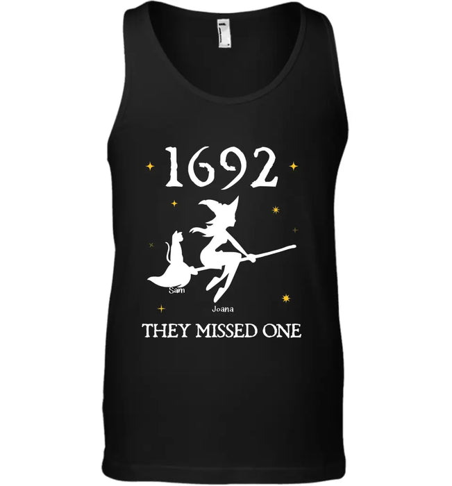 1692 They Missed One - Personalized  T-Shirt - Halloween TS-PT3269