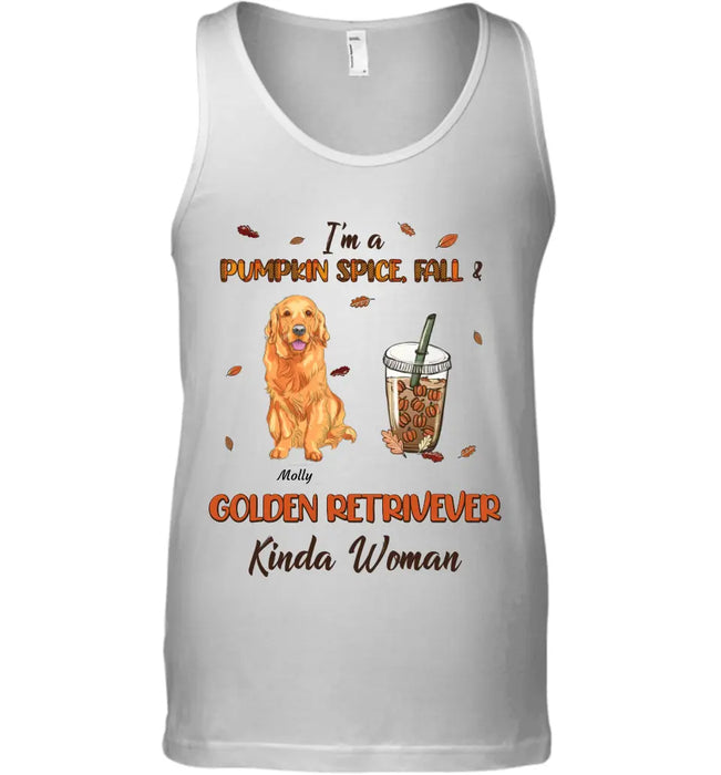 I'm a Pumpkin Spice Fall and Dog Kinda Woman - Personalized T-Shirt - Autumn, Fall Halloween TS-TT3374