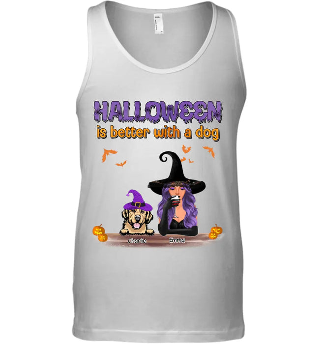 Halloween Is Better With A Dog - Personalized T-Shirt TS-PT3353