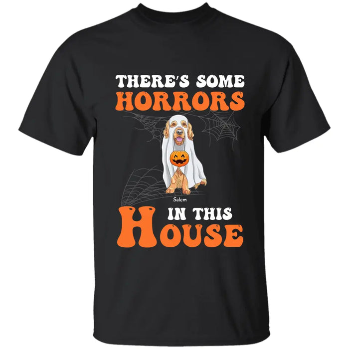 There’s Some Horrors In This House - Personalized T-Shirt TS-PT3366