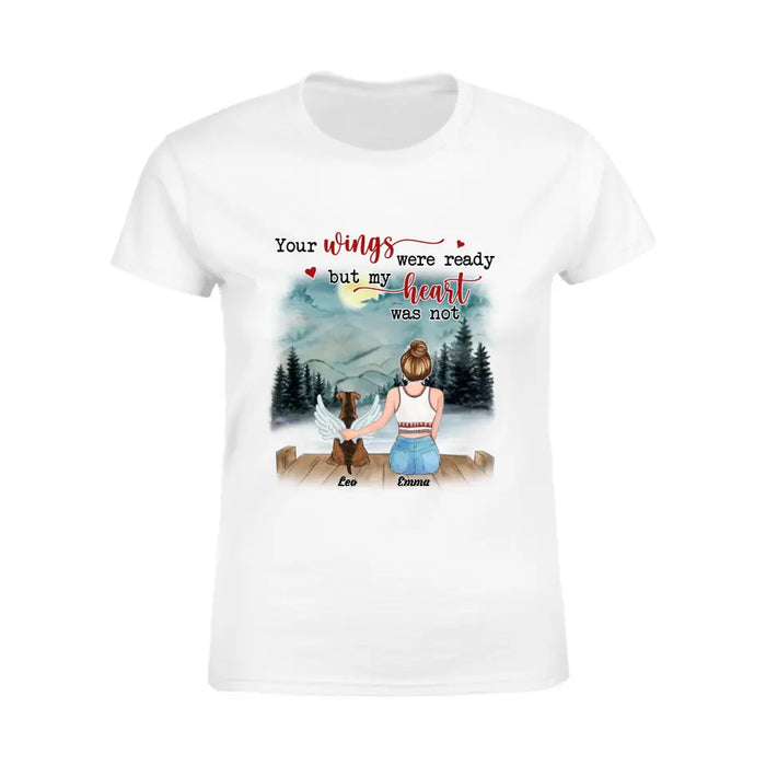 Your Wings Were Ready But My Heart Was Not - Personalized T-Shirt TS-TT3231