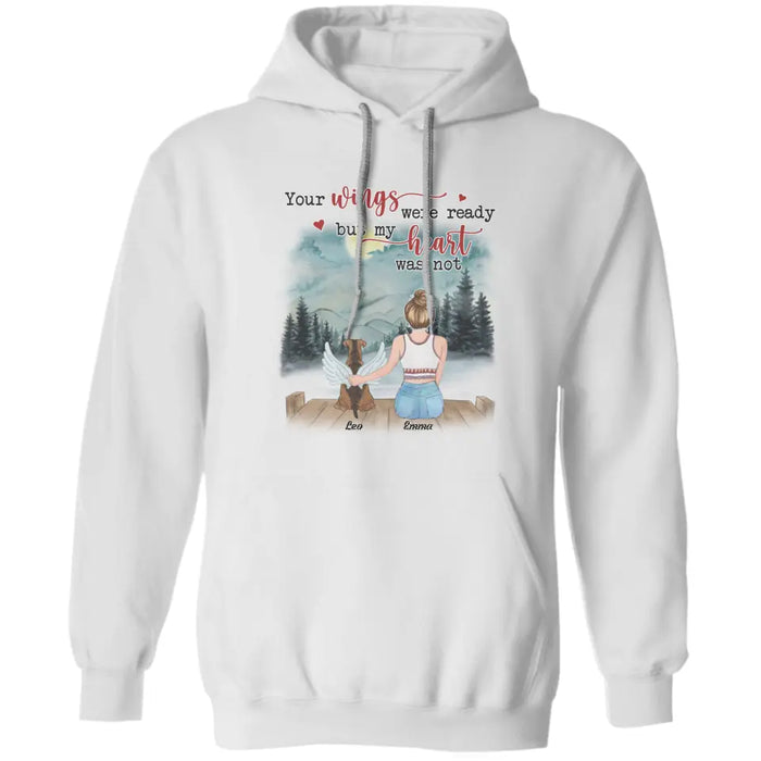 Your Wings Were Ready But My Heart Was Not - Personalized T-Shirt TS-TT3231