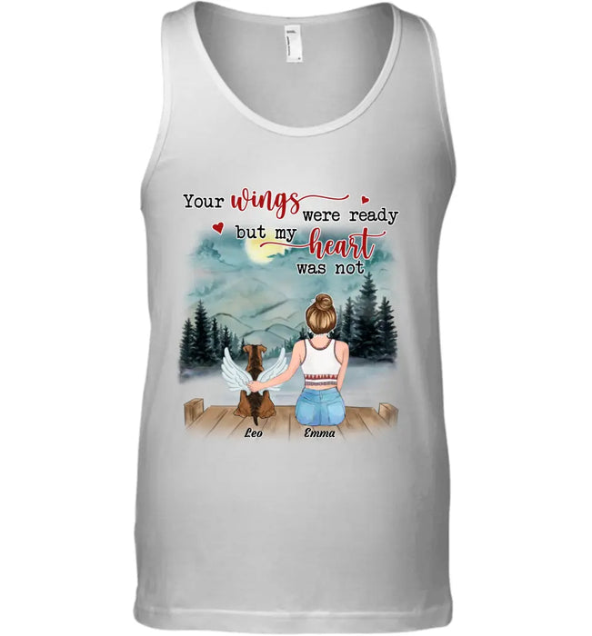 Your Wings Were Ready But My Heart Was Not - Personalized T-Shirt TS-TT3231