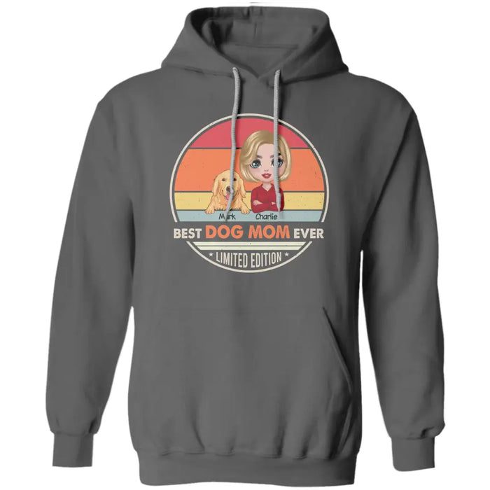 Best Dog Mom/Dad Ever Limited Edition  -  Personalized T-Shirt - TS-PT3404