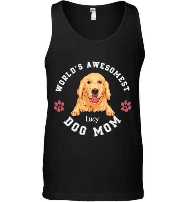 World's Awesomest Dog Mom - Personalized T-Shirt TS-PT3418