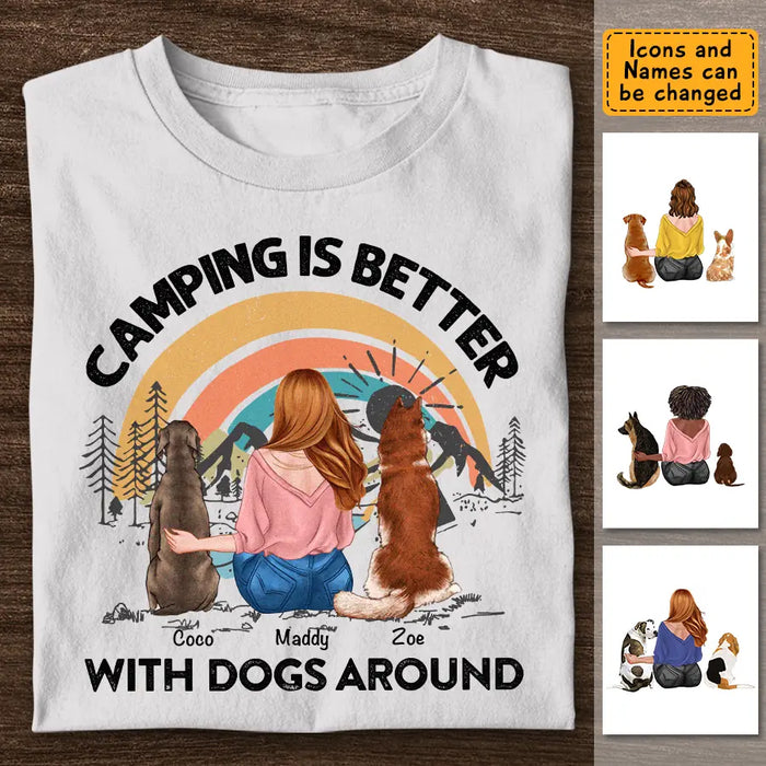 Camping Is Better With Dogs Around - Personalized T-Shirt TS-PT3437