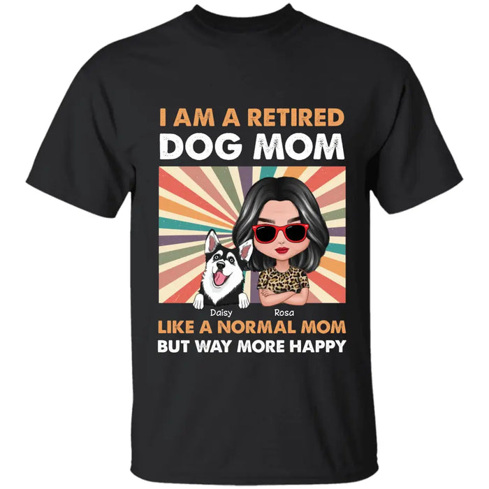 Retired Dog Mom - Personalized T-Shirt - TS-PT3399