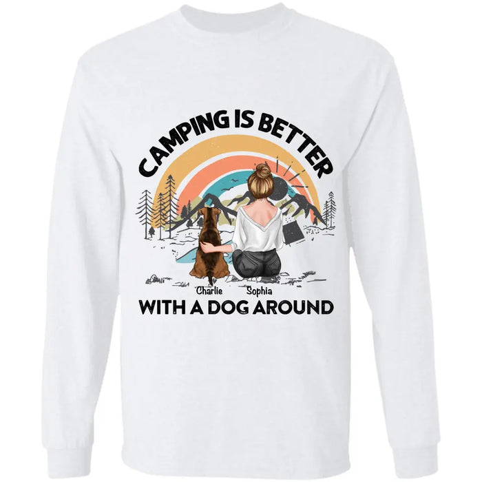 Camping Is Better With Dogs Around - Personalized T-Shirt TS-PT3437