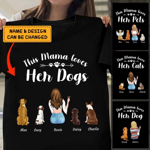 This Mama Loves Her Dog - Girl, Dog Personalized T-Shirt TS-GH153-DMM